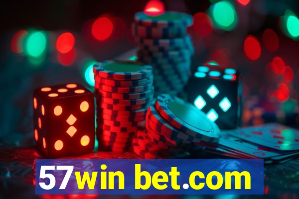 57win bet.com